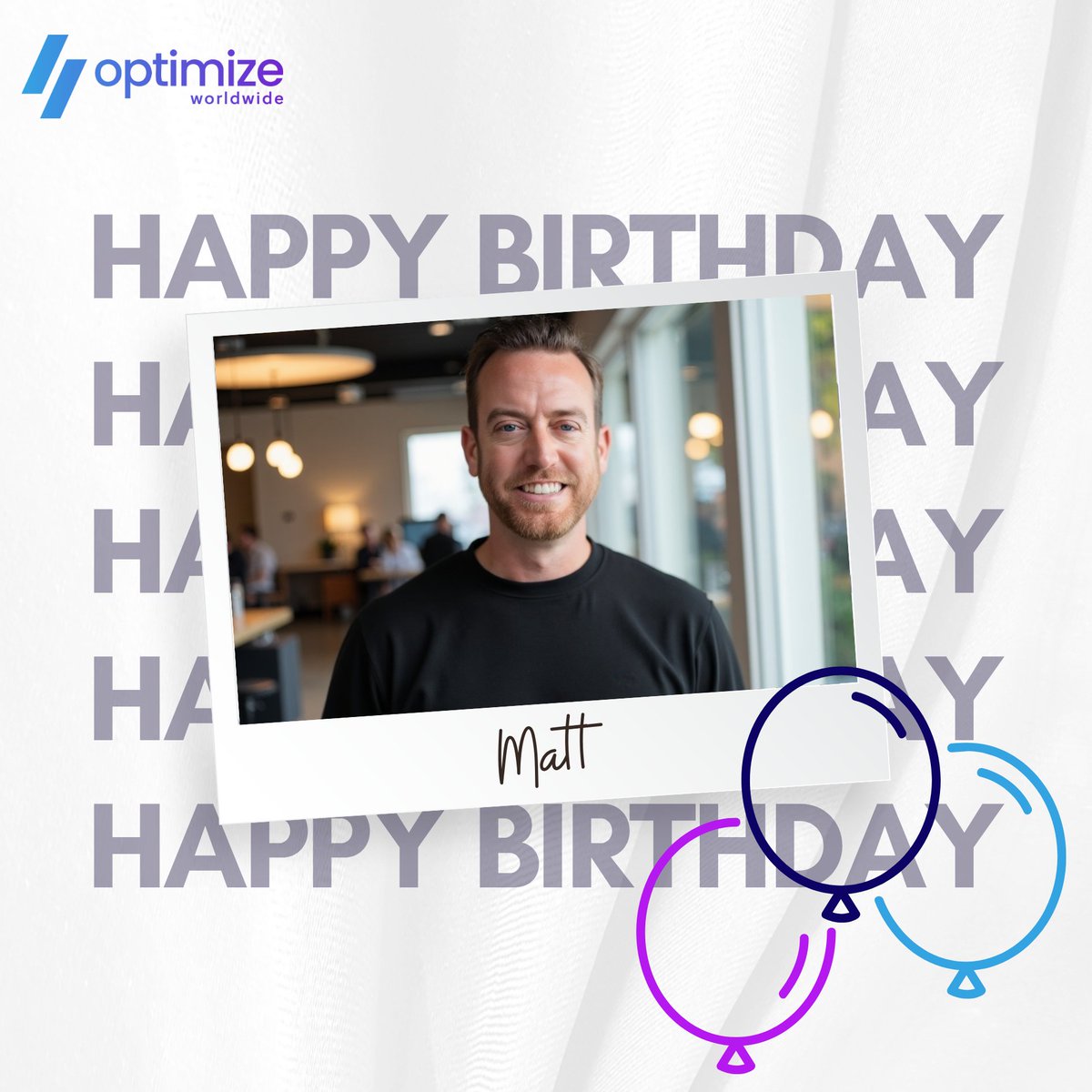 OptimizeHere's tweet photo. It’s time to celebrate! 🎉🎂
Happy Birthday to Matt!

Your leadership continues to drive growth and success at Optimize Worldwide. Proud to be part of the journey—here’s to another big year ahead! https://t.co/tGXCVmIRXM