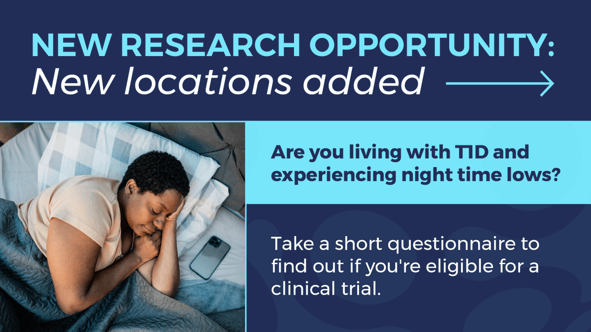 T1DExchange's tweet photo. Are you experiencing nighttime lows with #T1D? 

You may qualify for a Phase 2 clinical trial for an investigational medication. 

- Ages 18-75 
- Living with T1D for 5+ years 

📍 10 new study locations! 

Take our quick questionnaire: https://t.co/SE1xdn0A20 https://t.co/7lf8jUGfGt