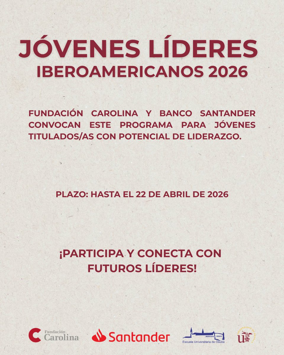 euosuna's tweet image. 🌍 La Fundación Carolina y Banco Santander lanzan Jóvenes Líderes Iberoamericanos 2026. 

Dirigido a titulados/as con potencial de liderazgo. 

📅 Solicitudes hasta el 22 de abril. 

🚀 Impulsa tu futuro y crea redes internacionales. 

#EUO #JóvenesLíderes