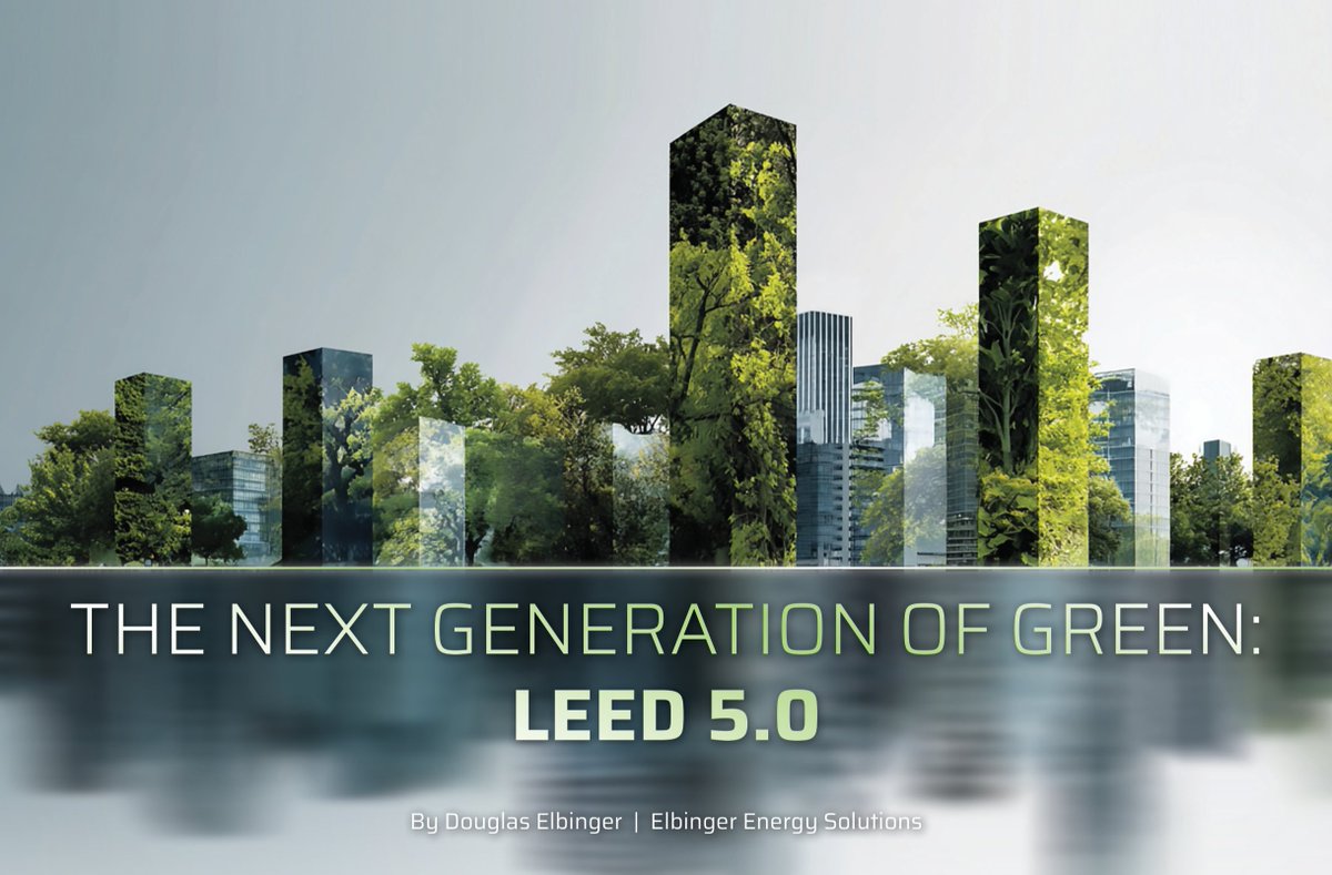 CAMMagazine's tweet photo. LEED v5 fundamentally reimagines green building for an era defined by climate crisis, social equity concerns, and circular economy principles.

Learn more about LEED 5.0 in the March issue of CAM Magazine: https://t.co/X8ZpLGr62x

#CAMMagazine #MichiganConstruction #LearnWithCAM https://t.co/jsLJMIS80F