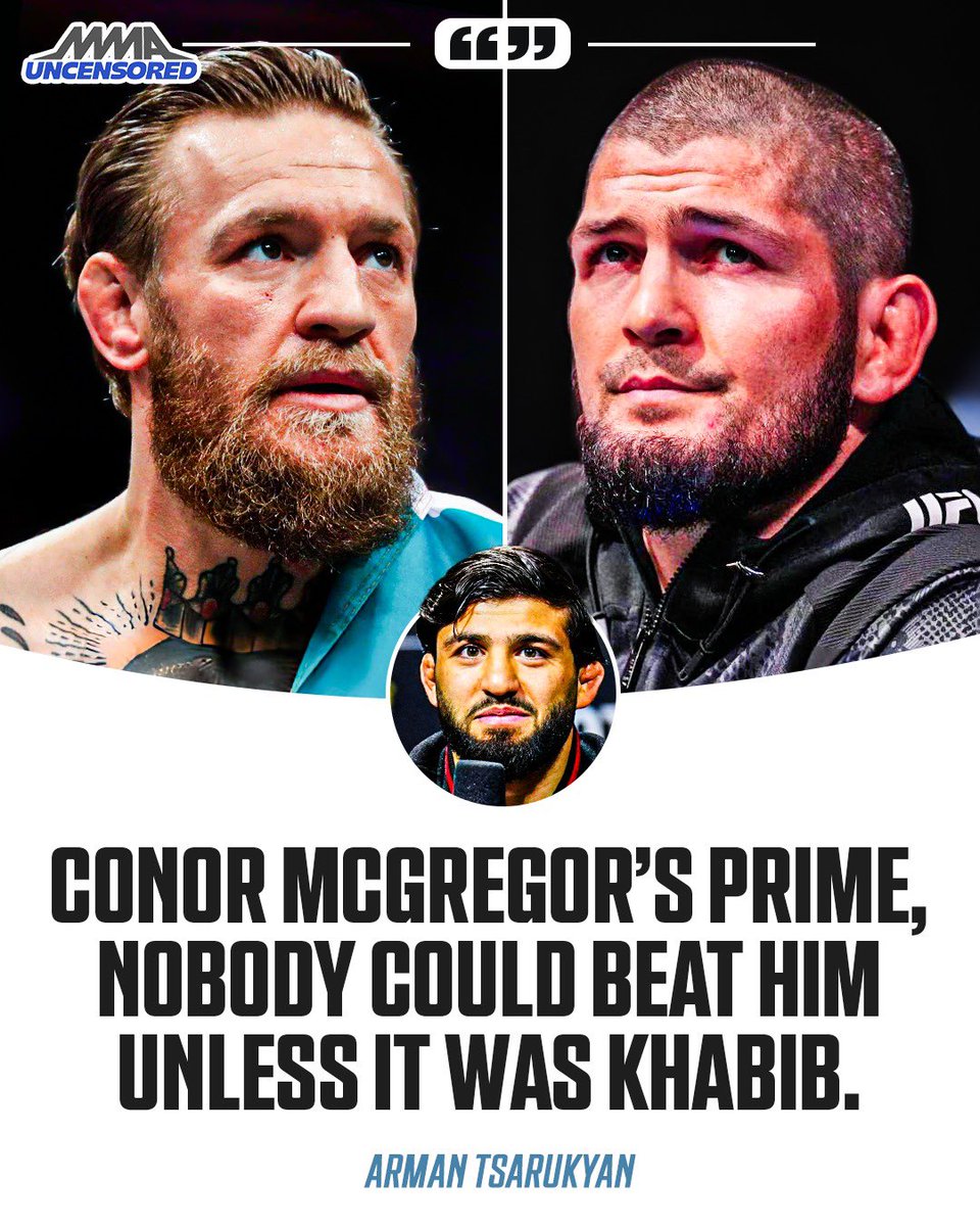 MMAUNCENSORED1's tweet image. Arman Tsarukyan says Conor Mcgregor in his prime was unbeatable except he will always lose to Khabib 👀

“Khabib will always beat him. It’s the Styles…Conor Mcgregor can not stop Khabib’s wrestling.” 🦅 

Via: @RyanGarcia @ArmanUfc 
#UFC #MMA