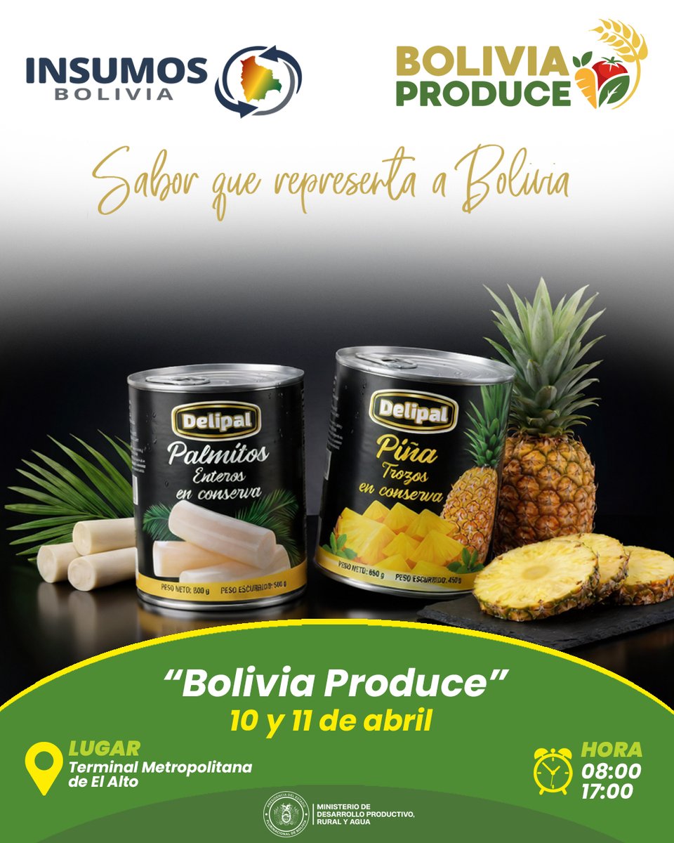 Insumos_Bolivia's tweet photo. 🇧🇴 Insumos Bolivia estará en la Feria Bolivia Produce
📅 10 y 11 de abril
📍 Terminal Metropolitana de El Alto
🕗 08:00 a 17:00
🍍 Degustación de piña y palmito en conserva
Apoyemos lo hecho en Bolivia 💛💚❤️
#BoliviaProduce #InsumosBolivia #HechoEnBolivia https://t.co/2V2MKH6z1e