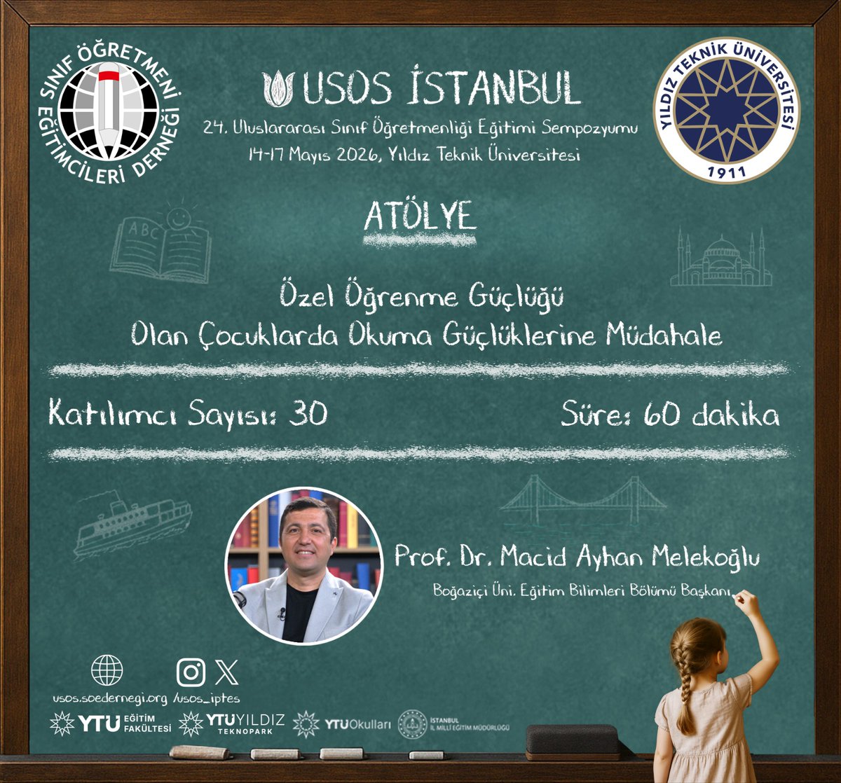 USOS_IPTES's tweet photo. 📣 USOS İstanbul | Atölye

🎓 Boğaziçi Üniversitesi Eğitim Bilimleri Bölümü Başkanı Prof. Dr. Macid Ayhan Melekoğlu @macidayhan , 

“Özel Öğrenme Güçlüğü Olan Çocuklarda Okuma Güçlüklerine Müdahale” başlıklı atölyesiyle USOS İstanbul’da bizlerle olacak. https://t.co/JF1GEcNb6O