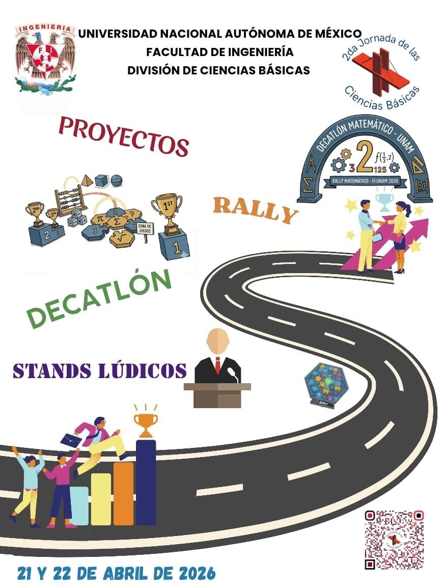 FIUNAM_MX's tweet image. La #DCB de la Facultad de Ingeniería te invita a participar en la segunda Jornada de las Ciencias Básicas. 
📖📐🧪
📅 21 y 22 de abril
⏰ A partir de las 10:30
📍 Edificio I, Laboratorios y Auditorio Sotero Prieto, #FIUNAM 
Proyectos, rally, decatlón, stands con actividades