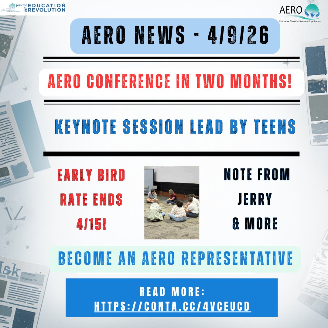 edualternatives's tweet photo. Check out AERO's latest newsletter 4/9/26 -  https://t.co/m9XMZk5Hze .  Sign up here https://t.co/MbT8RBSyqv to stay informed. You can also advertise in our newsletter or send us items to include.

#aeroconf2026 #learnerdirected #restorativepractice #freetolearn #youthvoice #teenleadership #community