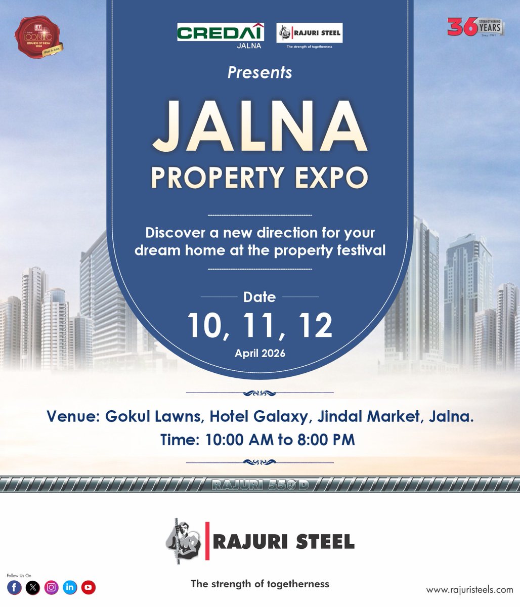 RajuriSteels's tweet image. Rajuri Steel is proud to be the Title Sponsor of Jalna’s Largest Property Expo!
📅 10–12 April 2026
📍 Gokul Lawns, Jalna
⏰ 10 AM – 8 PM
Your dream home starts here. See you there!
#RajuriSteel #JalnaPropertyExpo #RealEstateIndia #Rajuri550D #BuildStrong #RajuriEpoxyShield