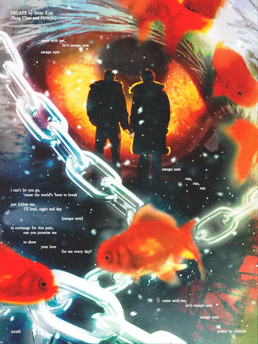 chkjulie_'s tweet image. Escape #poster
#BangChan #Hyunjin