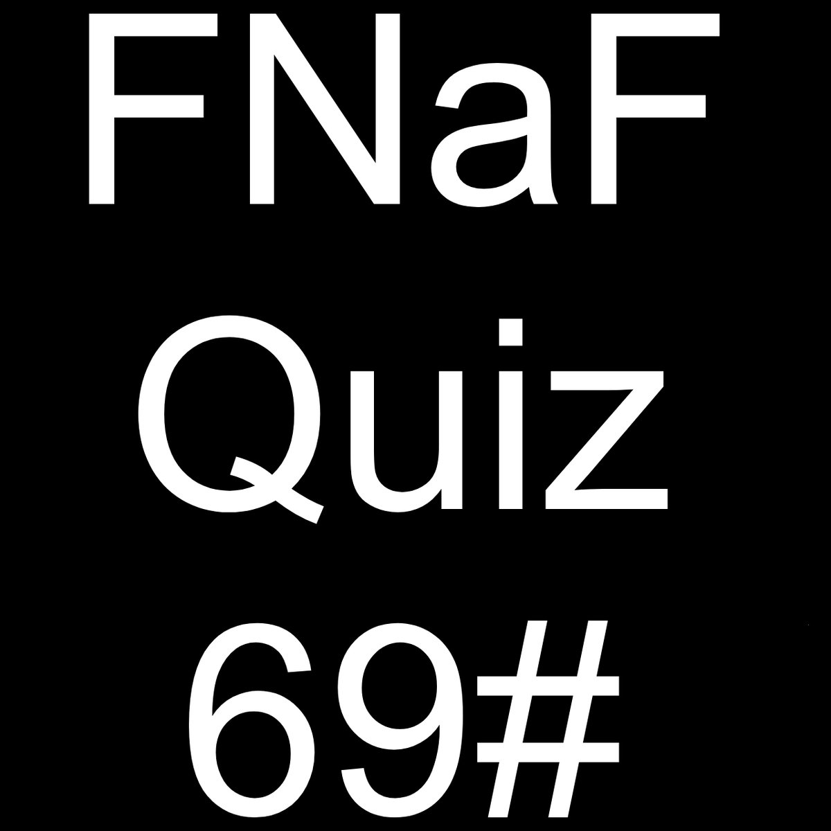 OFNaFChannelITA's tweet photo. #FNaF #Quiz

La risposta al quiz precedente è... VANNY!!!

Questa settimana il personaggio da indovinare si baserà su una parte del suo corpo, vediamo se riuscite a capire di chi si tratta. https://t.co/Y5eiMWSfTQ