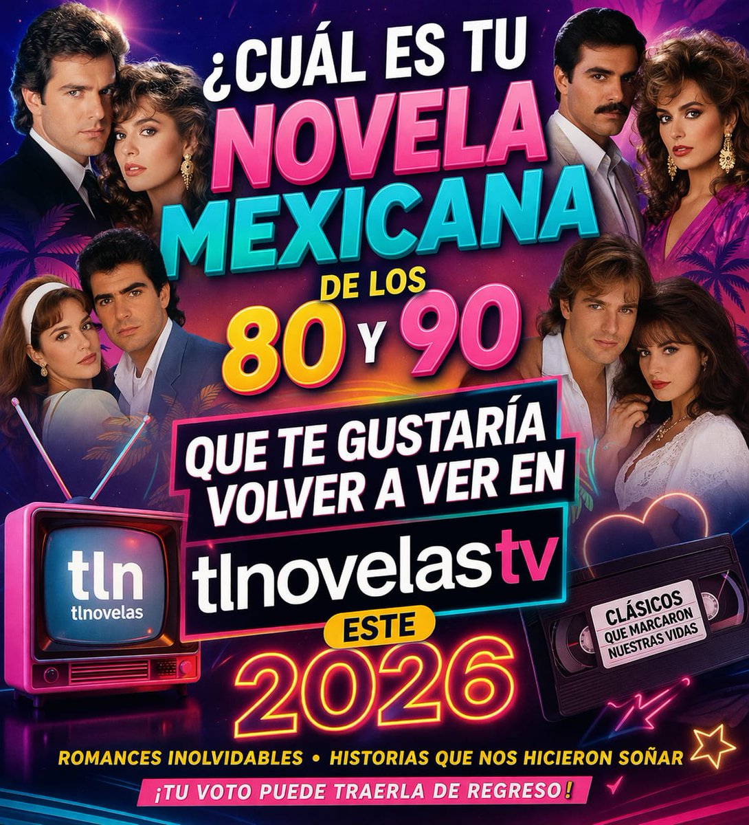 OrneHoyer's tweet image. Un #Jueves de comentarios ✍️✍️
Comenta cual es tu #Novela de los 80 y 90 que te gustaría que vuelva a @tlnovelastv 📺 Este 2026

Puede ser otras que no estén en la foto pongan sus comentarios y opiniones
Los esperamos #FelizJueves

Cada voto o comentarios cuesta