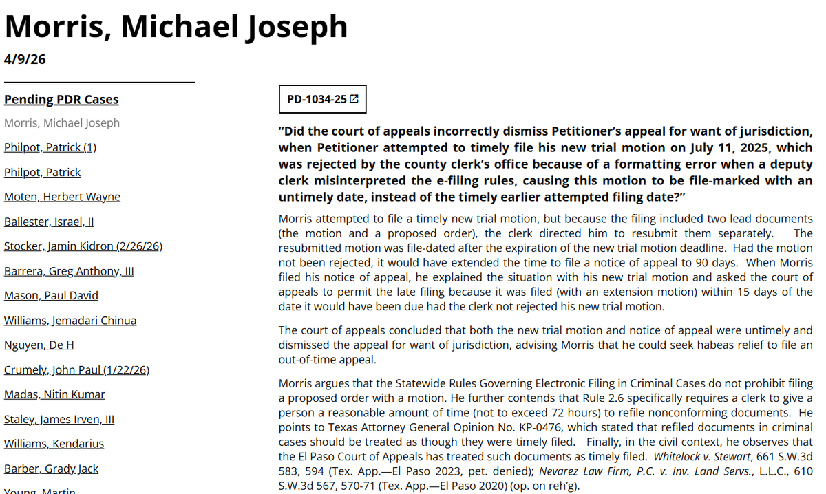 OSPATX's tweet photo. Morris: PD-1034-25, granted 4-9: A clerk rejected Appellant's new trial motion over a formatting issue and made him refile.  He refiled after the deadline.  Should the clerk have backdated the refiled motion to the original filing date? https://t.co/thI0ymDL42