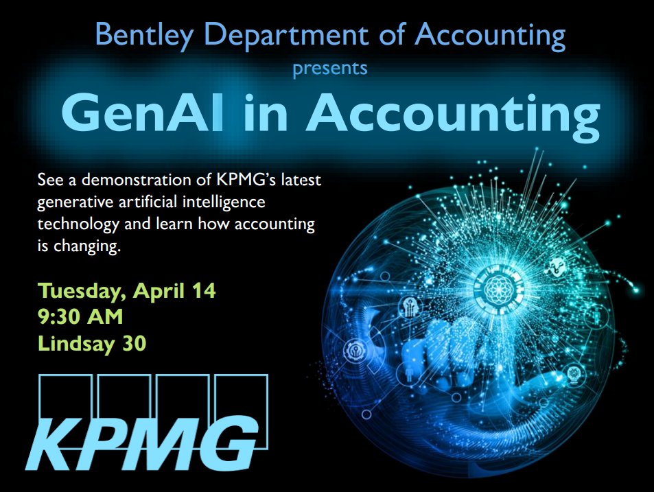 BentleyAcctDept's tweet image. Join us next Tuesday for GenAI in Accounting with KPMG! Get an inside look at the newest AI technology shaping the future of the accounting profession. #bentleyu #accounting