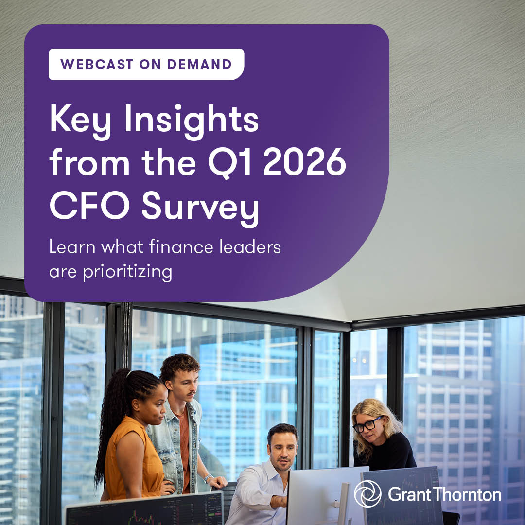 GrantThorntonUS's tweet photo. CFOs are navigating economic pressure, cost constraints and transformation.

Now on demand, this #webcast shares insights from our Q1 2026 #CFO Survey — how 200+ #FinanceLeaders are adjusting priorities and turning insight into action. https://t.co/5dxUGZBQb9

#webinar https://t.co/MmdbHBMOWy