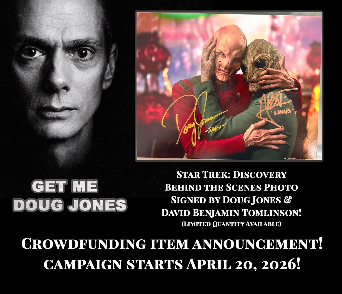 derekmaki's tweet photo. Check out this wonderful behind the scenes photo from Star Trek: Discovery dual signed by Doug Jones as Saru and David Benjamin Tomlinson as Linus! We have a limited number of these very special photos available starting April 20, 2026! #getmedougjones https://t.co/EKREUU1jn2