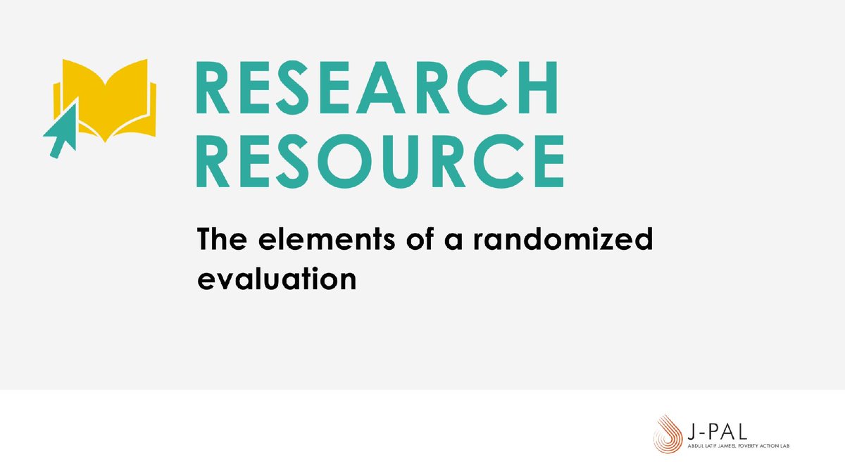 JPAL_NA's tweet image. Want to learn more about #RCTs? Check out our #ResearchResources on the elements of randomized evaluations for an intro to theory of change, measurement, study design, data analysis &amp;amp; more! povertyactionlab.org/resource/eleme…