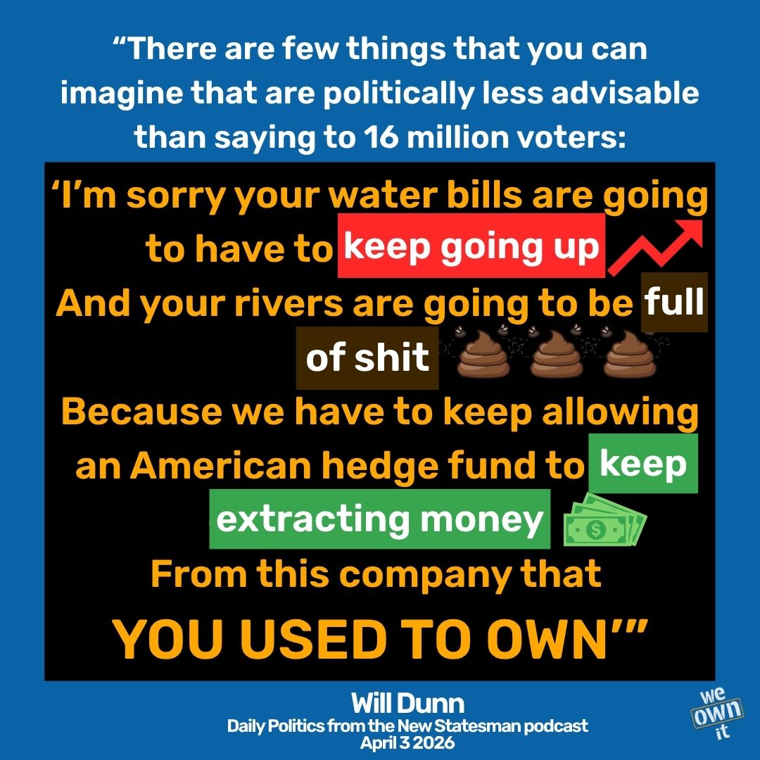 If you're ever wondering who Environment Secretary Emma Reynolds represents, know this:

She is currently asking YOU to *pay more for our rivers to be pumped full with sewage and for American hedge funds to make money.*

It's clearly not us, the public. Public ownership now!