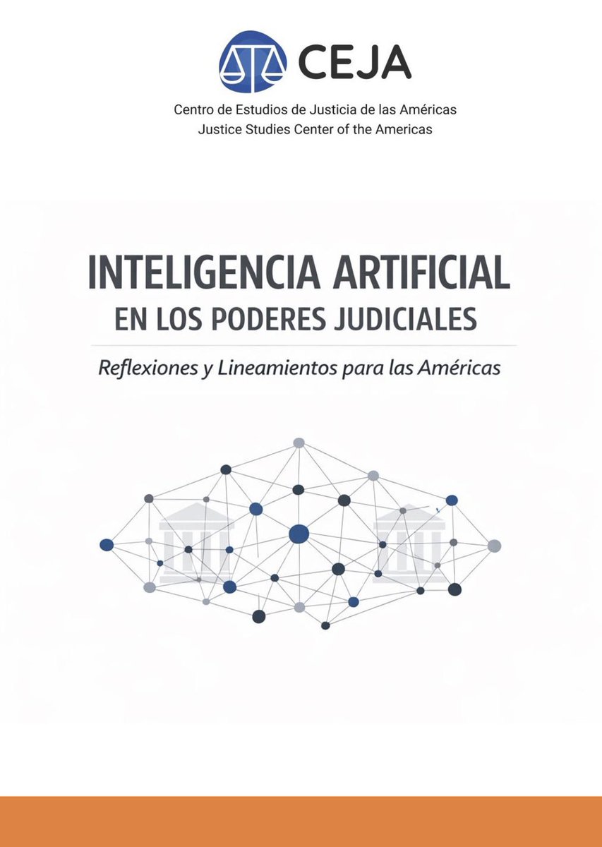 INTELIGENCIA ARTIFICIAL EN LOS PODERES JUDICIALES: Reflexiones y Lineamientos para las Américas (2025). Esta publicación constituye un esfuerzo inédito del Centro de Estudios de Justicia de las Américas (CEJA).

Descargar:
lnkd.in/eWRZinfN