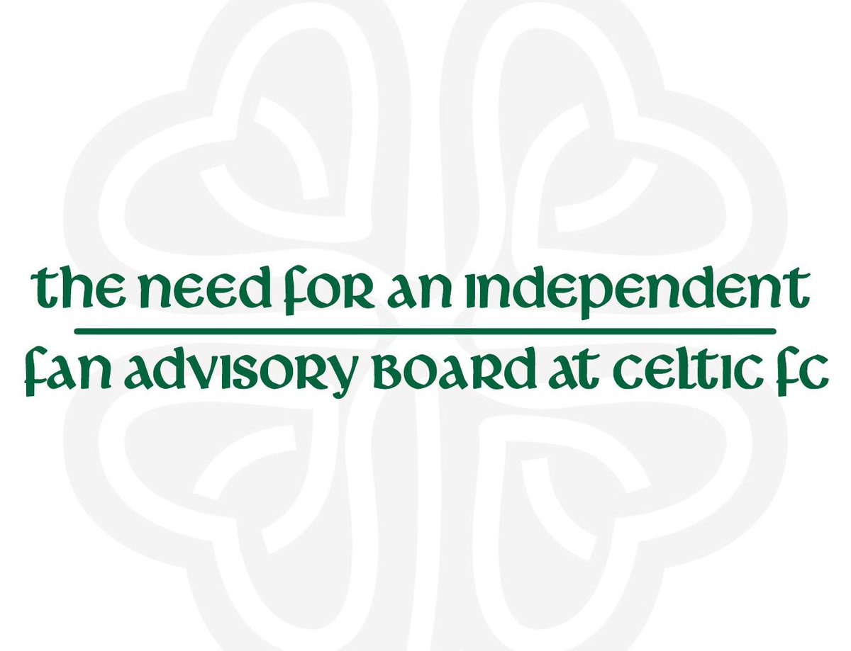 The need for an independent Fan Advisory Board at Celtic FC - Read more here - celticfanscollective.com/fan-advisory-b…
