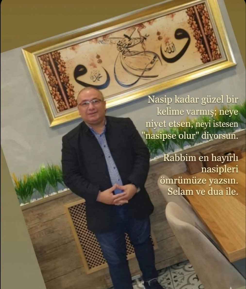 "Nasip kadar güzel bir kelime varmış; neye niyet etsen, neyi istesen 'nasipse olur' diyorsun. Rabbim en hayırlı nasipleri ömrümüze yazsın. 
Selam ve dua ile."