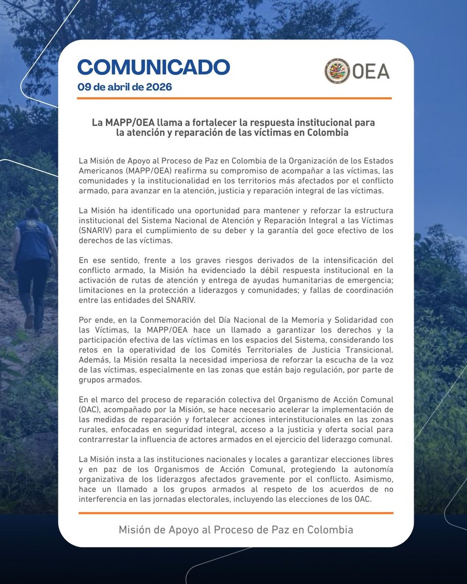 #Comunicado #9DeAbril 
En el Día Nacional de la Memoria y Solidaridad con las Víctimas, la <a href="/MAPPOEA/">Misión de Apoyo al Proceso de Paz - OEA</a> llama a fortalecer la respuesta institucional para garantizar atención, protección y reparación integral en Colombia.

Urge reforzar la presencia institucional, la articulación y