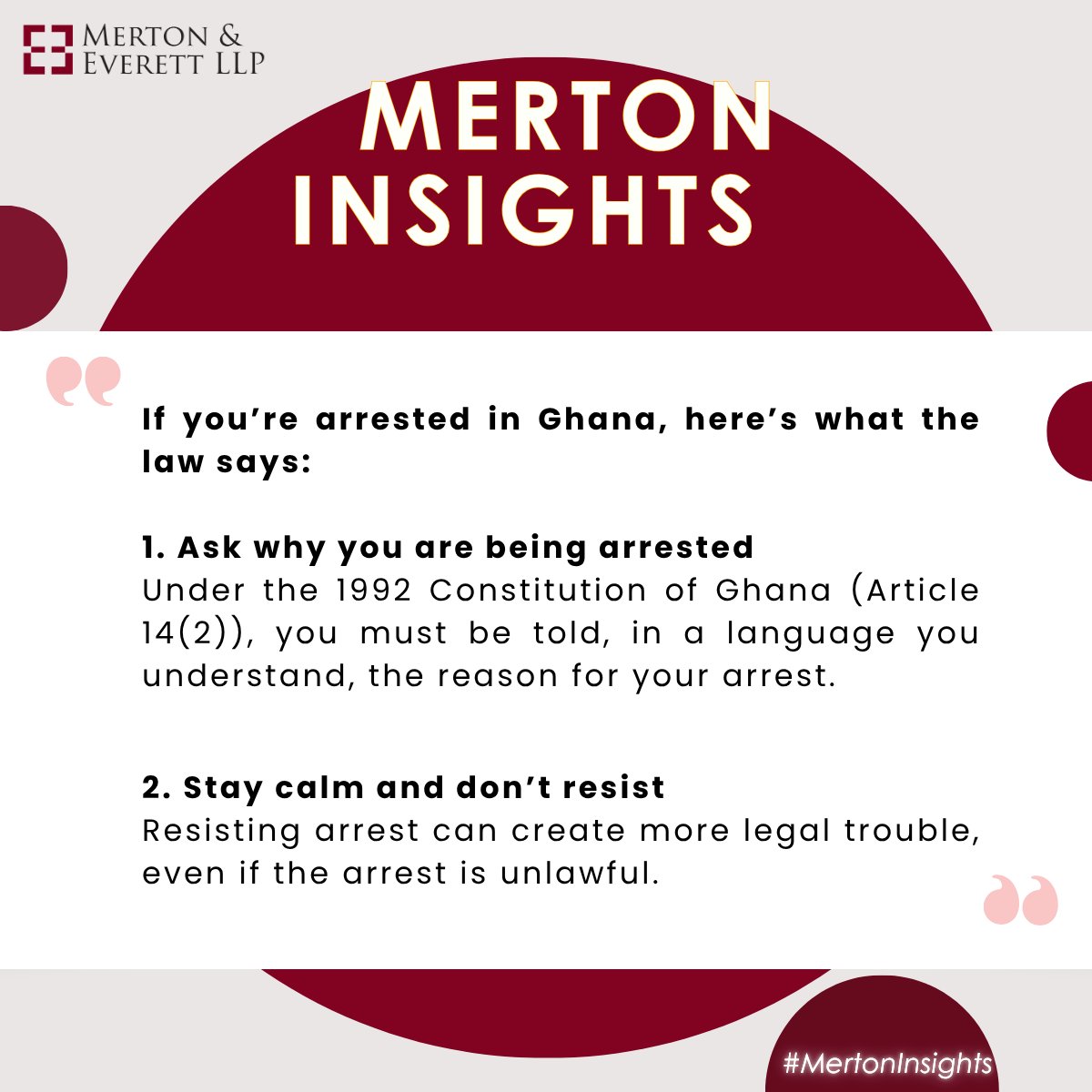MertonEverett's tweet image. The law in Ghana is clear. You have rights from the very second you are arrested. The problem is, if you don’t know them, you can’t use them. Swipe to learn more. #KnowYourRights #LegalTips #GhanaLaw #ArrestRights #CriminalLaw#LegalEducation