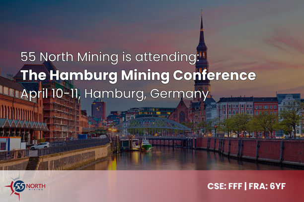 55northmining's tweet photo. 55 North Mining is off to Hamburg for the Hamburg Mining Conference (April 10–11). We’re excited to connect with global investors, partners, and industry leaders and to share our story as we continue to build momentum. https://t.co/qIetlCufVX