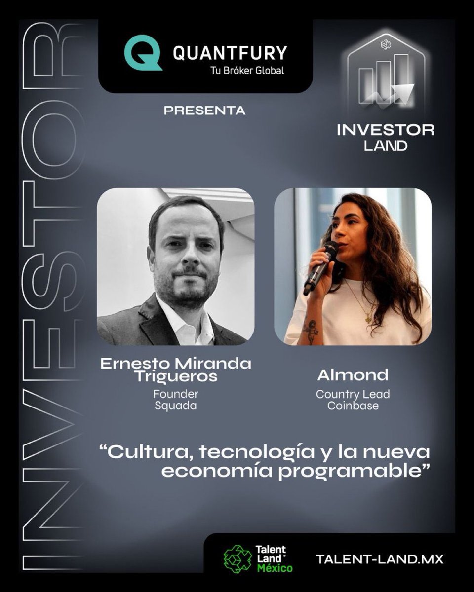 Acompaña a Ernesto Miranda Trigueros (Squada) y Almond (Coinbase) en:

🎤 “Cultura, tecnología y la nueva economía programable”

📅 Jueves 9 de abril
🕑 14:00 hrs
📍 Investor Stage

Una charla clave sobre el futuro de la tecnología.