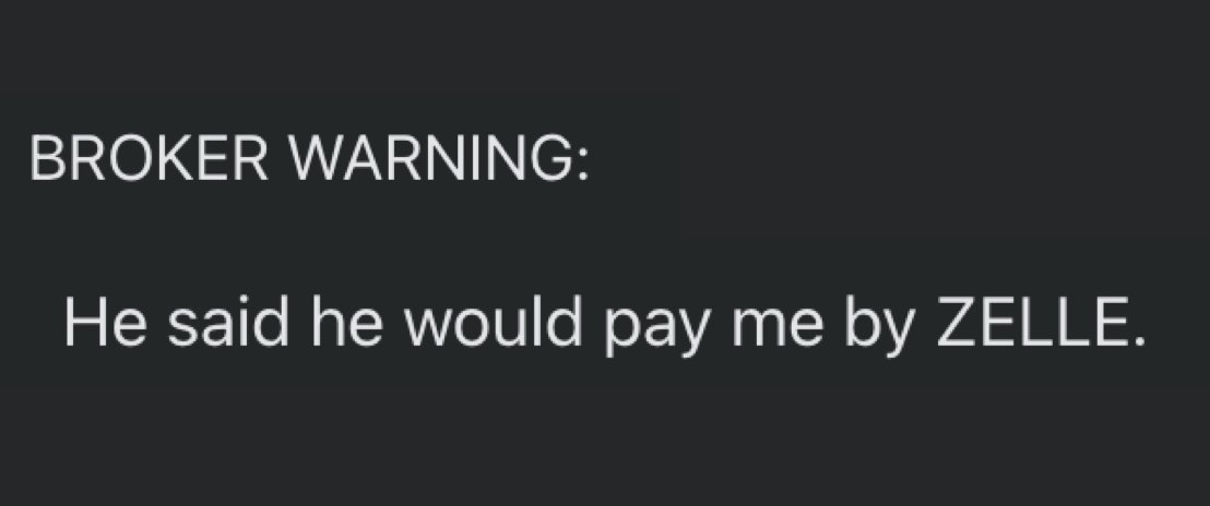 maybedanielleee's tweet photo. Truck drivers, please hear me. 

DO NOT accept a load from a broker who offers to pay you via Zelle. https://t.co/9msm5KgVM2