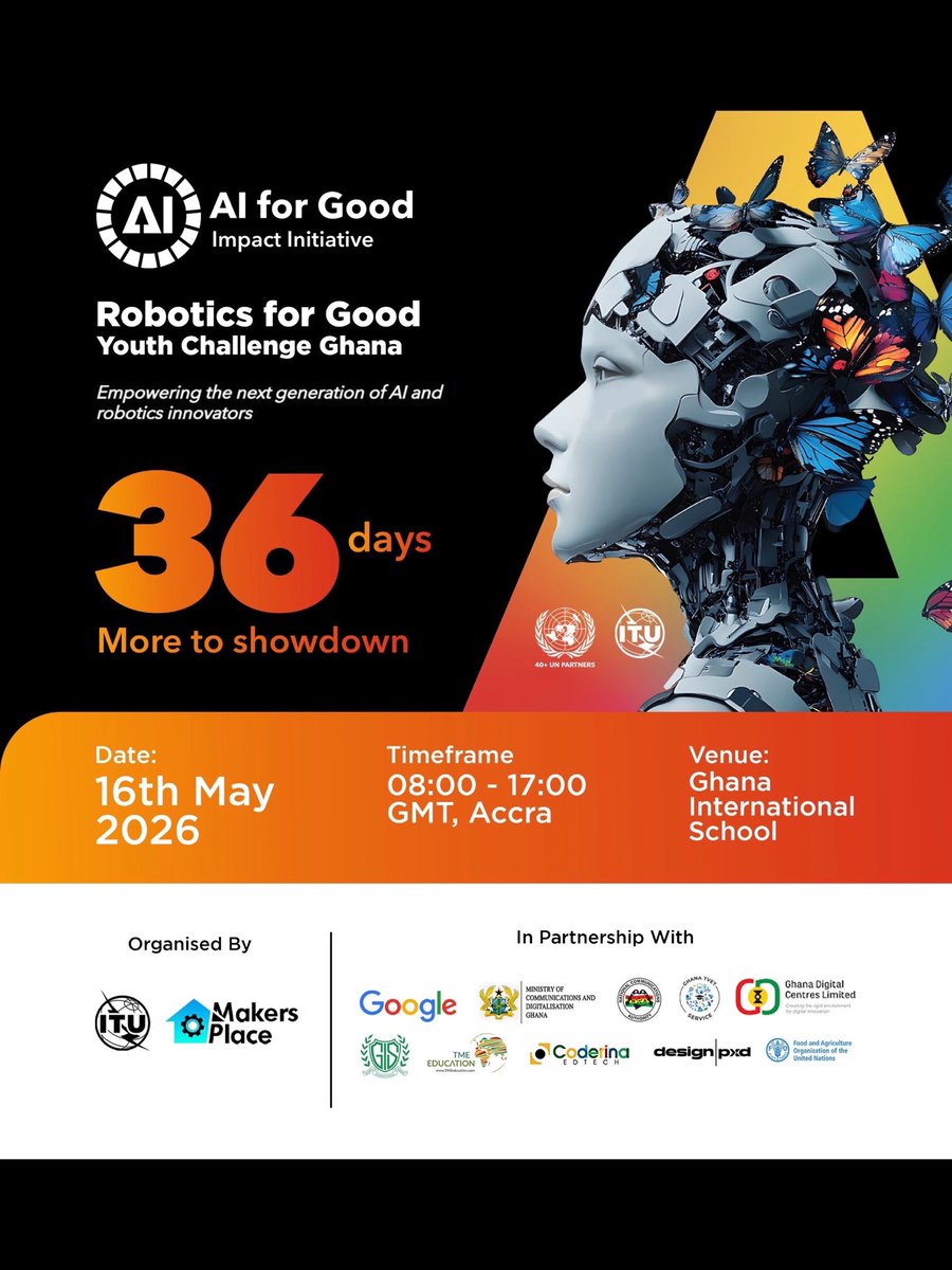 makersplacegh's tweet photo. The Robotics for Good Youth Challenge Ghana is more than a competition.

It is where young people learn to use robotics and AI to solve real problems, think creatively, and build solutions that matter.

16 May 2026
Ghana International School
08:00 to 17:00 GMT

#RoboticsForGood https://t.co/t7RjSNUxmM