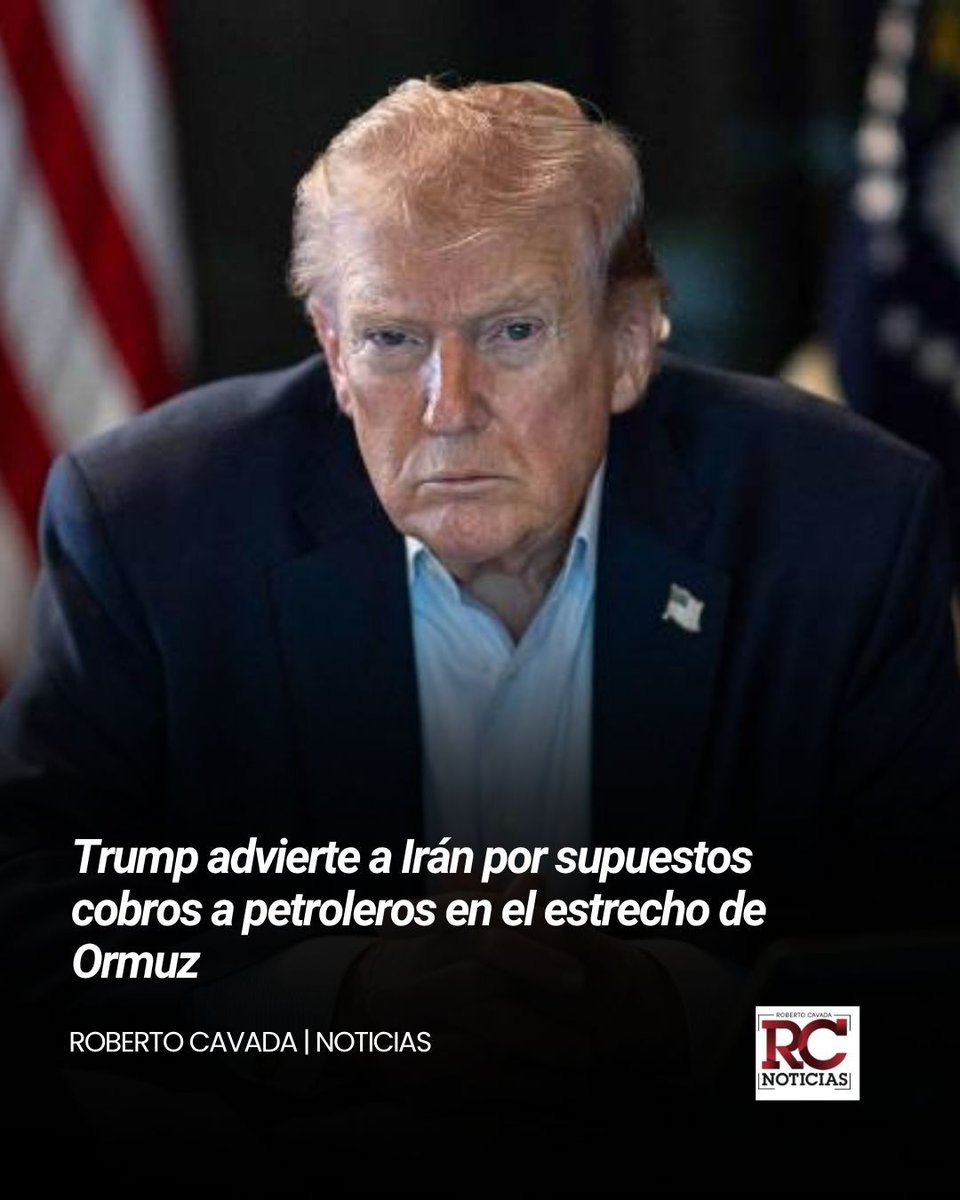 rcavada's tweet image. Trump advierte a Irán por supuestos cobros a petroleros en el estrecho de Ormuz

robertocavada.com/trump-advierte…

#RobertoCavada #RCNoticias #Trump #Ormuz