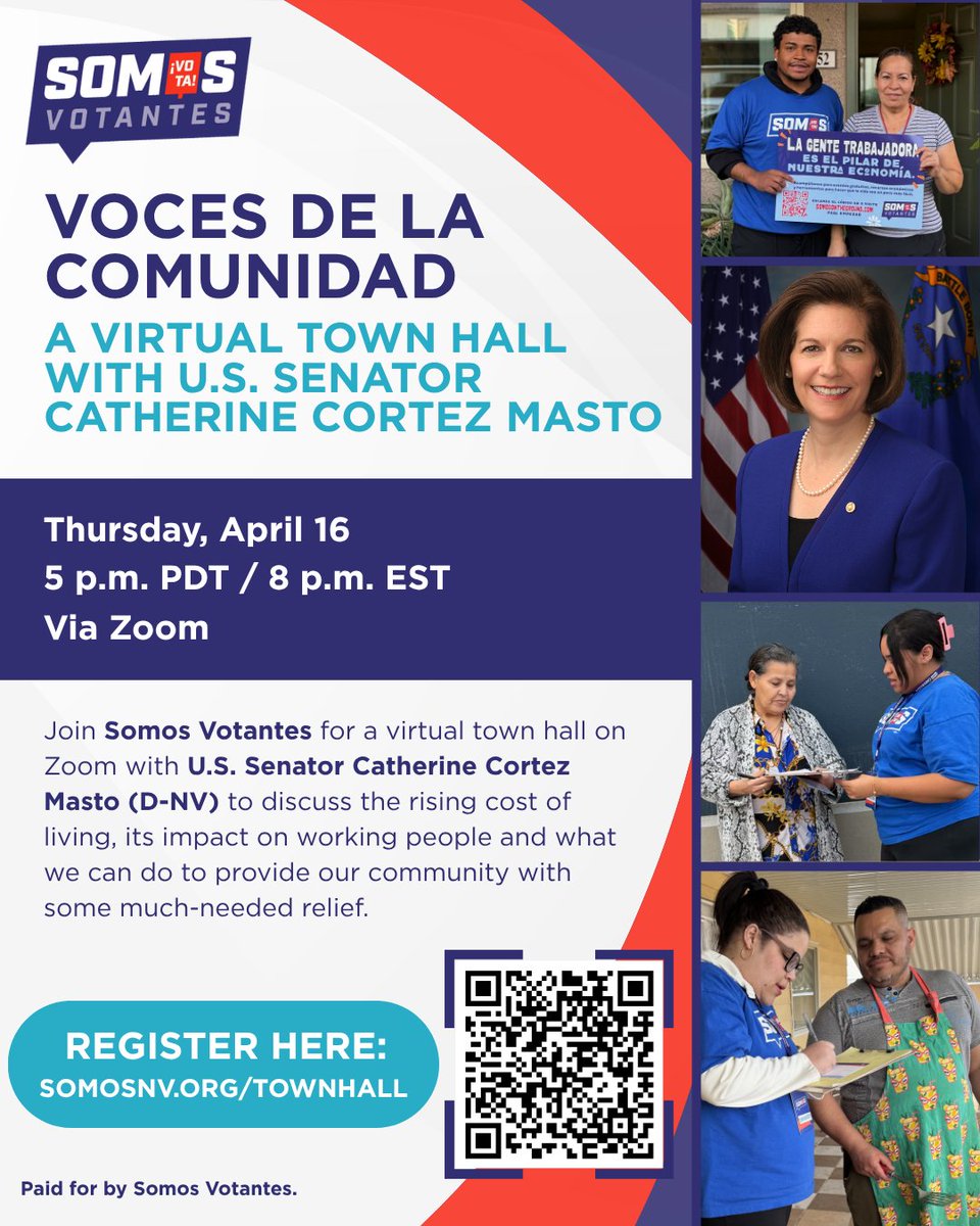 SomosVotantes's tweet photo. Join Somos Votantes for a virtual town hall with @SenCortezMasto to discuss the rising cost of living, its impact on working people and what we can do to provide our community with some much-needed relief.

📅 Thursday, April 16
🕔 5 p.m. PDT / 8 p.m. EST
💻 Via Zoom

Register online at https://t.co/3FQ9IpSDlk