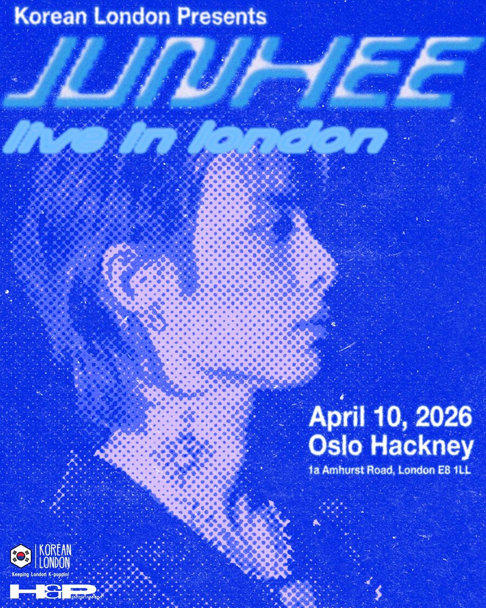PJH_Updates's tweet photo. [🗓] 260410 | SCHEDULE

JUNHEE LIVE IN LONDON
📍Oslo Hackney 
🕕 5:00pm BST 

#JUNHEE #준희 #박준희 #ジュンヒ #ParkJunhee #JUNHEEinEurope #JUNHEEinLONDON #JUNHEELiveinLondon https://t.co/FQvZmGYsUx