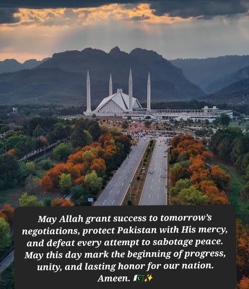 AmberSa21189286's tweet photo. Bas aik dua… 🤲🏻
Ya Allah Pakistan ki hifazat farma aur kamyabi ata kar. 🇵🇰
Ameen.
Pakistan #Islamabad #Dua #PrayForPakistan #Ameen #Unity #Peace #PakistanZindabad https://t.co/Vr3bFXLXiV