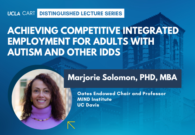 UCLACART's tweet photo. 🌟 CART Distinguished Lecture 🌟
Marjorie Solomon, PhD, MBA
“Achieving Competitive Integrated Employment for Adults with Autism &amp; IDDs”
📅 Apr 10, 2026 | ⏰ 9–10 AM
📍 Zoom: https://t.co/1gVksuAWMb
Host: Lucina Uddin, PhD https://t.co/k4tVaCuQqe