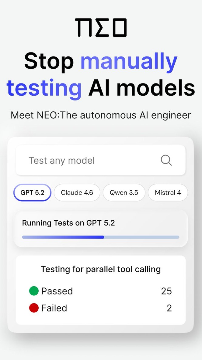 Neo Pro Testing Let Neo perform AI model testing and evals on autopilot!