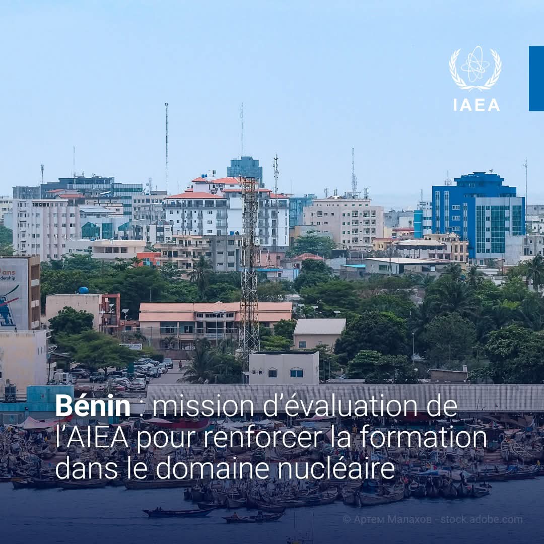 actualites229's tweet image. 🇧🇯 Le Bénin est le premier pays à bénéficier de l’appui d’un nouveau service consultatif proposé par l'@iaeaorg pour renforcer la formation dans le domaine nucléaire. 

Dans le cadre de la première mission des Services consultatifs intégrés sur la formation dans le domaine du