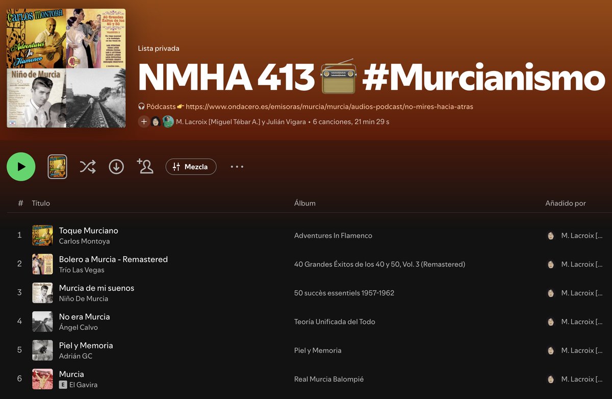 NoAtras's tweet photo. Gracias🙏🏼 por escuchar🎧 el pódcast🎙(≈11’’) del #NoMiresHaciaAtrás📻 nº 413, especial #Murcianismo🥰, con la introducción de #JosedaEspejo y música de: #CarlosMontoya #TríoLasVegas #NiñoDeMurcia #ÁngelCalvo #AdriánGC #ElGavira… ojalá te agrade.

👂👉 https://t.co/BvFCWEfoiX https://t.co/Diq1A9pClW