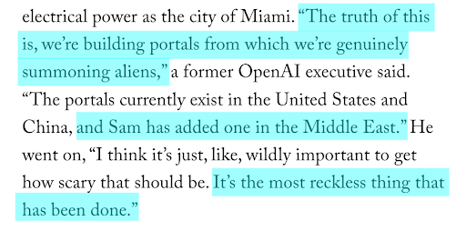 9/9 A former OpenAI executive described what's being built: "We're building portals from which we're genuinely summoning aliens. The portals currently exist in the United States and China, and Sam has added one in the Middle East. It's just, like, wildly important to get how