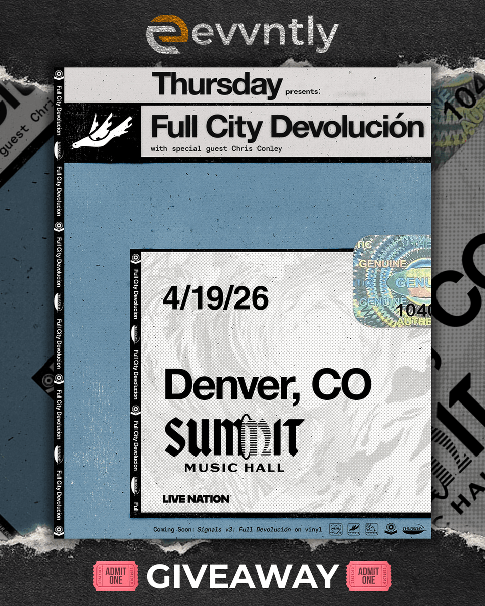 evvntlyapp's tweet photo. 🎟️ GIVEAWAY: Win tickets to Thursday @ Summit Music Hall, Denver, CO 🎶

📅 4/19/26
👉 Enter on Instagram: https://t.co/ZPDvfDnYsY

#Evvntly #Giveaway #ConcertTickets https://t.co/l5iQdCPc7A