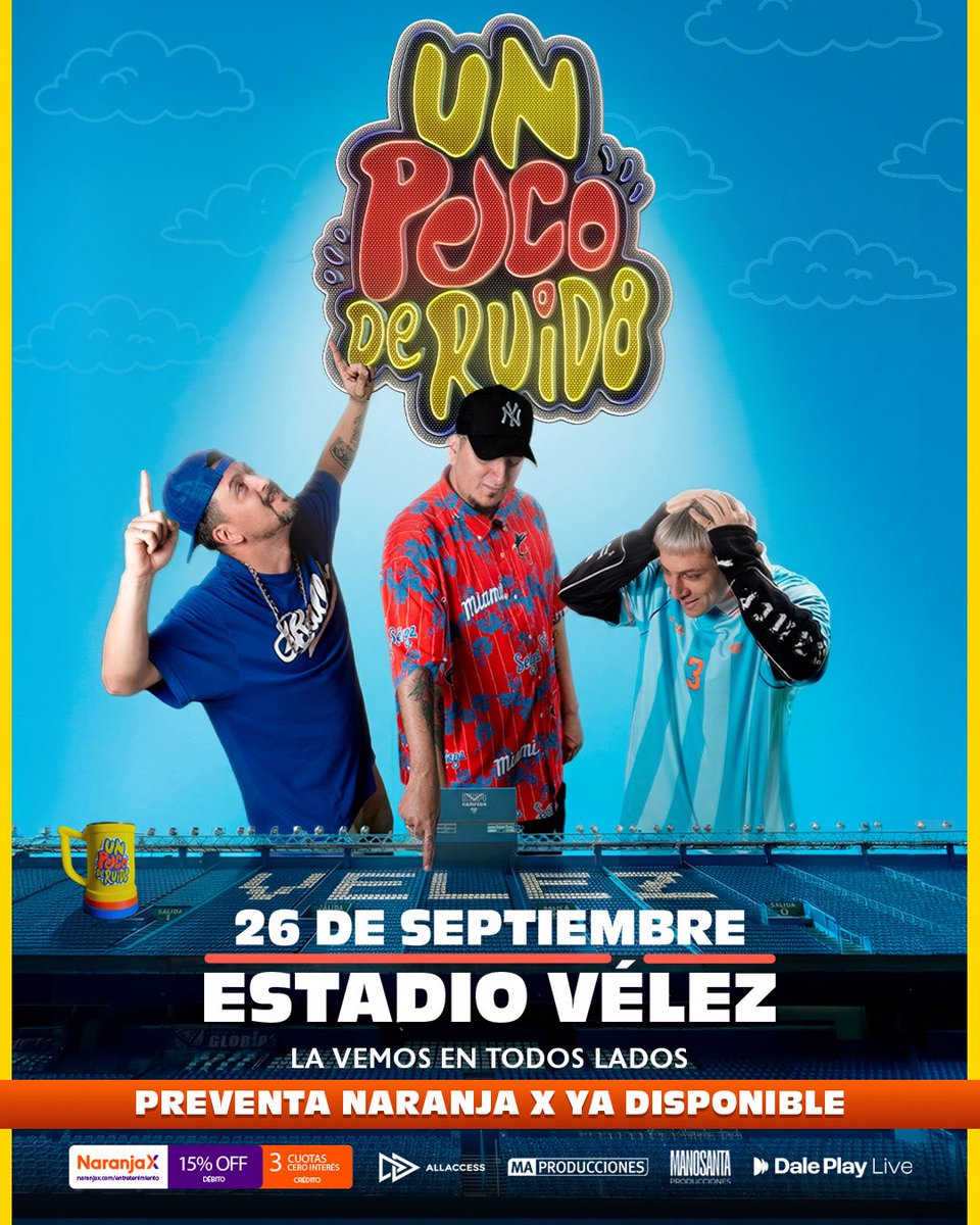 livedaleplay's tweet photo. YA ESTÁ DISPONIBLE LA PREVENTA DE NARANJA X PARA LA FIESTA MÁS GRANDE DE UN POCO DE RUIDO 🔊 

una fiesta en el Estadio Vélez para cantar, bailar y hacer mucho ruido juntos 🎉

🗓️ 26 de septiembre
🏟️ Estadio Vélez Sarsfield

💳 Preventa exclusiva con Naranja X ya disponible. Disfrutá un 15% off con tu tarjeta de débito de @NaranjaX o 3 cuotas cero interés con tu tarjeta de crédito @NaranjaX 

💳 Venta general con todos los medios de pago a partir de mañana 10 de abril a las 16hs. Disfrutá un 15% off con tu tarjeta de débito de @NaranjaX o 3 cuotas cero interés con tu tarjeta de crédito @NaranjaX 

🔗https://t.co/VzHJ46Rbwz

#ProduceDalePlay 💙