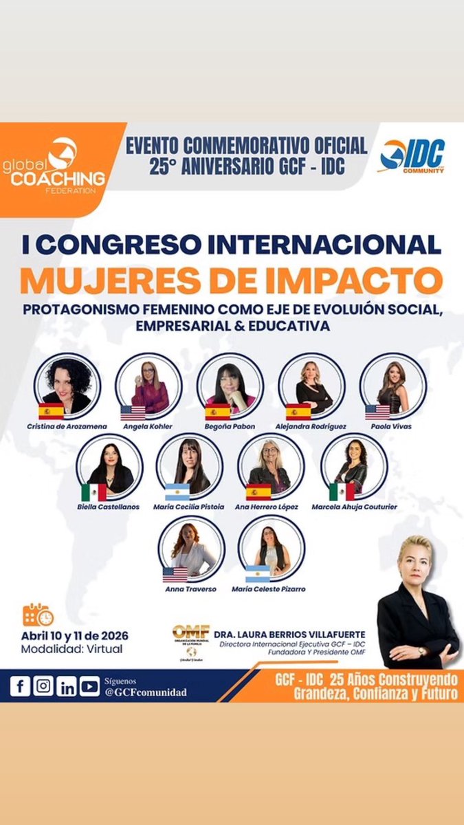 coachbego's tweet photo. 🌎 Te invitamos a ser parte del:
I Congreso Internacional Mujeres de Impacto
“Protagonismo femenino como eje de evolución social, empresarial &amp; educativa”

📅 10 y 11 de abril de 2026
🕙 17:00
💻 Modalidad: Virtual
🎯Link de transmisión:
https://t.co/h1LMQ9OMJu

 #liderazgo https://t.co/y6At7Rxl4f