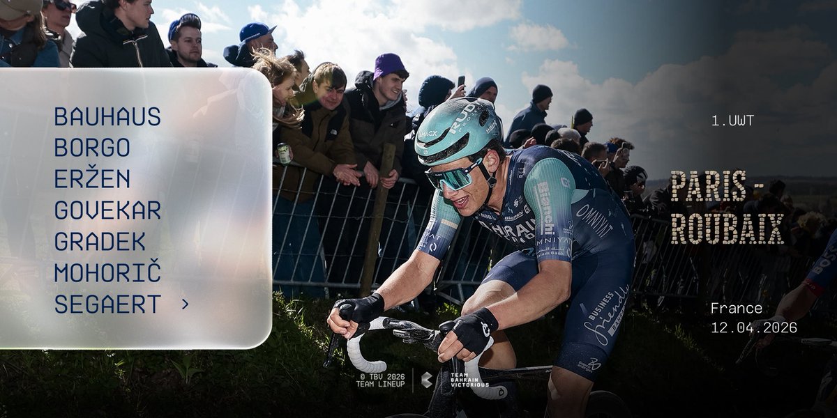 BHRVictorious's tweet photo. 📣 Meet our team for the “Queen of the Classics” @parisroubaix 

@PhilBauhaus | Borgo | @erzen_zak | 
@MatevzGovekar | @kamilgradek | 
@matmohoric | @SegaertAlec 

#RideAsOne #rideforGino #ParisRoubaix 

🔗 https://t.co/CzpEG5rEqY https://t.co/wlqlIh5c1D