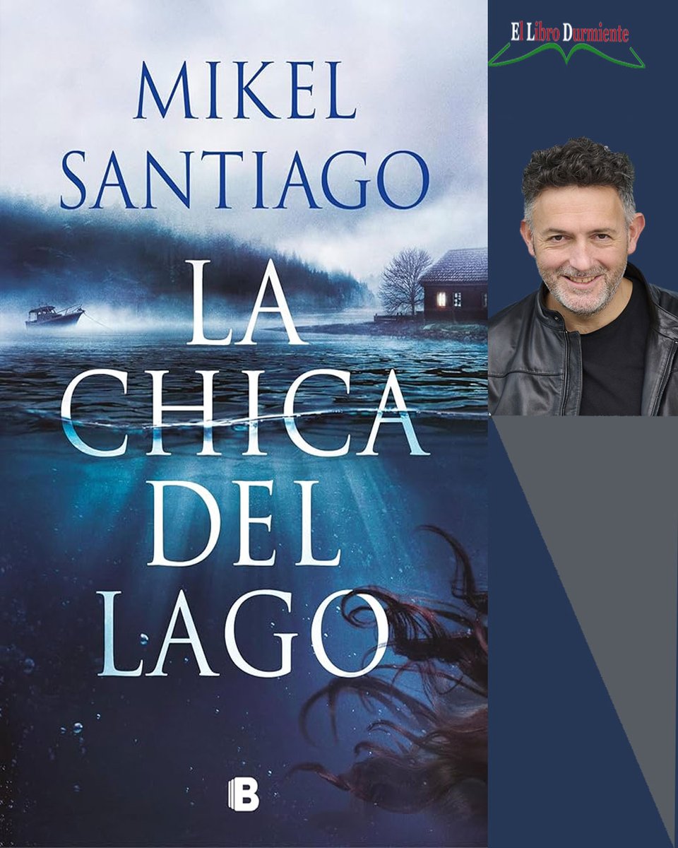 ellibrodurmient's tweet image. #Reseña
"La chica del lago" @mikelsantiago  Ediciones B @penguinlibros  por Begoña Curiel  para el #blog  lectura completa en ellibrodurmiente.org/la-chica-del-l…

-Lo vuelve a hacer otra vez y con muy buen resultado. Mikel Santiago cambia sus historias pero es fiel al ritmo dinámico