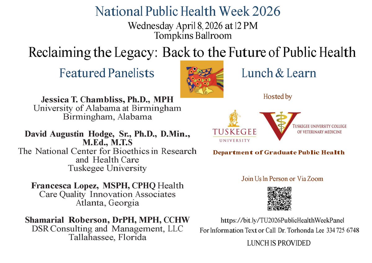 CVMTU's tweet photo. #TUCVM’s Department of Graduate Public Health, CVM-Tuskegee University is celebrating 2026 National Public Health Week! Join today’s panel presentation at 12 noon &amp; hear from public health professionals. The theme is: Reclaiming Our Legacy: The Future of Public Health. Thanks! https://t.co/3Hhvl8PIf6