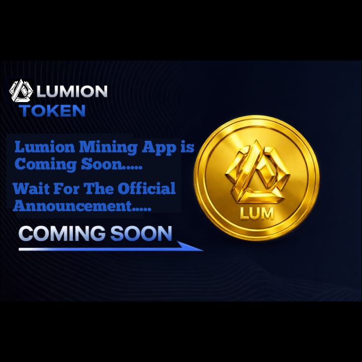 LumionToken's tweet image. 🚀 Lumion Mining App - Coming Soon!
 
The wait is almost over. Lumion Token is redefining how you earn and interact in the Web3 space.
Get ready to mine, grow, and be part of a transparent, community‑driven ecosystem.  

LumionToken #CryptoMining #Web3 #Blockchain #Innovation