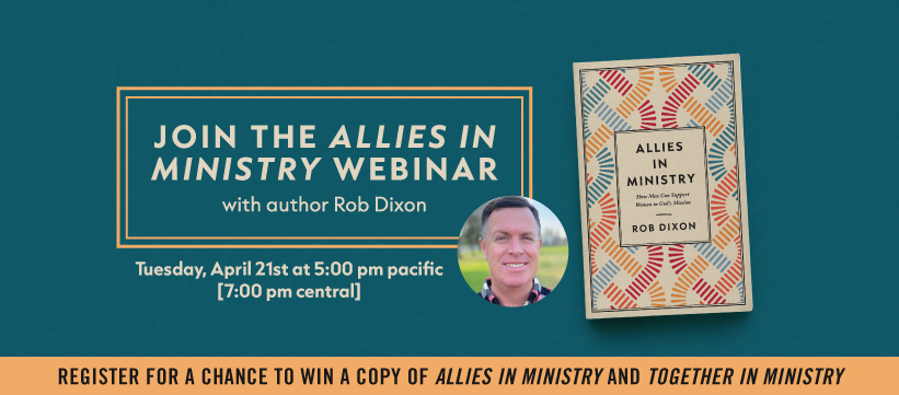 robfdixon's tweet photo. Free webinar alert! Celebrate launch day as I host a webinar based on my new book Allies in Ministry. What might male allyship look like in practice? Let's talk about it! I'd be honored if you'd join us on Tuesday, April 21 at 5pm pacific. Register now at: https://t.co/PkLtyjvPme https://t.co/oeIx7TgGYi