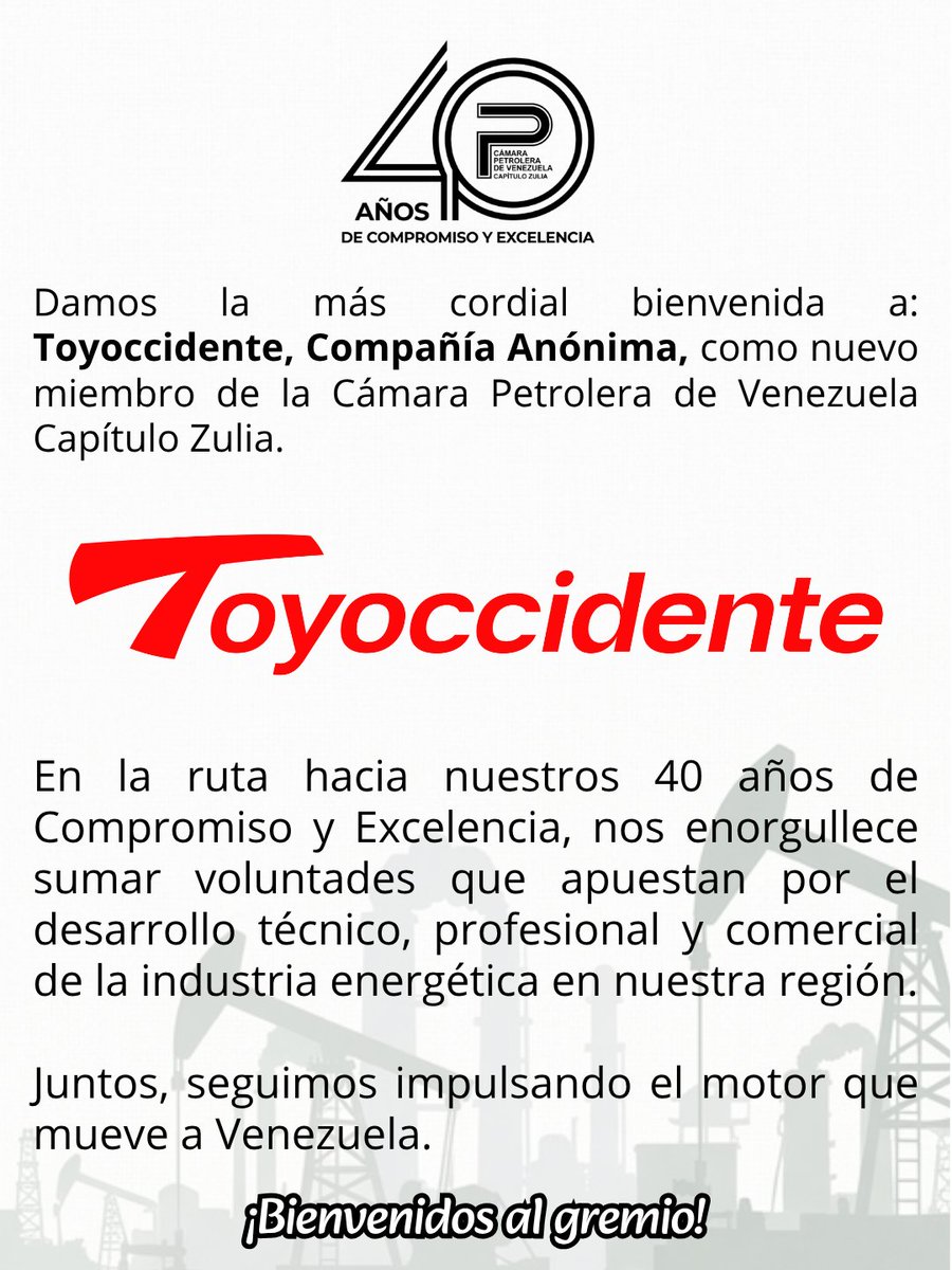 La Junta Directiva de la #CPVZ, le da la más cordial bienvenida a la nueva Empresa agremiada: 

Toyoccidente, Compañía Anónima.

Rumbo a nuestros 40 años de compromiso, seguimos sumando capacidades por el desarrollo del sector hidrocarburos.  🛢️🏗️
#SomosReferenciaNacional