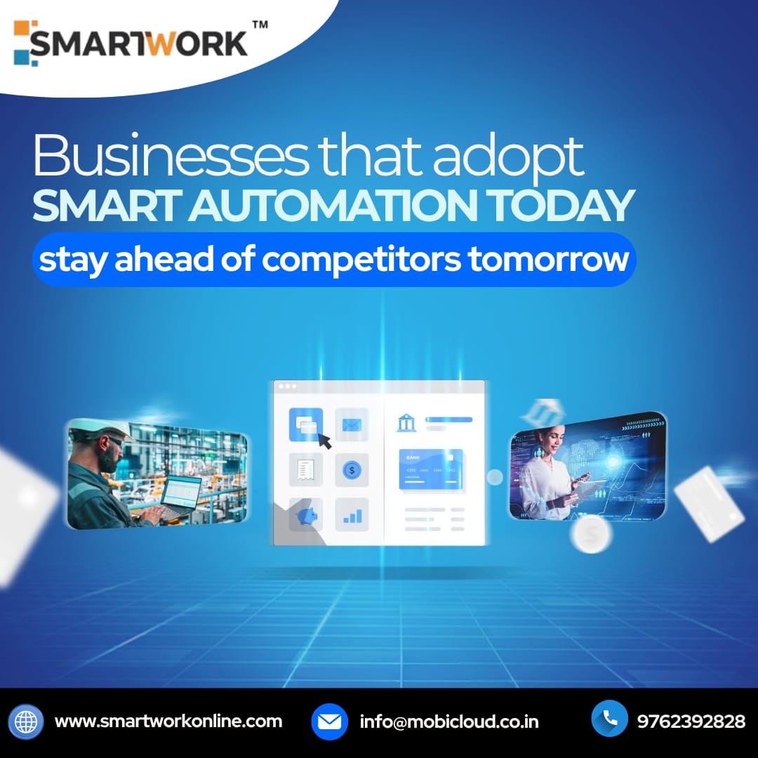 infosmartwork's tweet image. Businesses that adopt smart automation today stay ahead of competitors tomorrow.
smartworkonline.com | info@mobicloud.co.in
9762392828
.
.
.
#Smartwork #BusinessManagement #SMEs #DigitalTransformation #UnifiedPlatform #HRMS #CRMSoftware #InventoryManagement