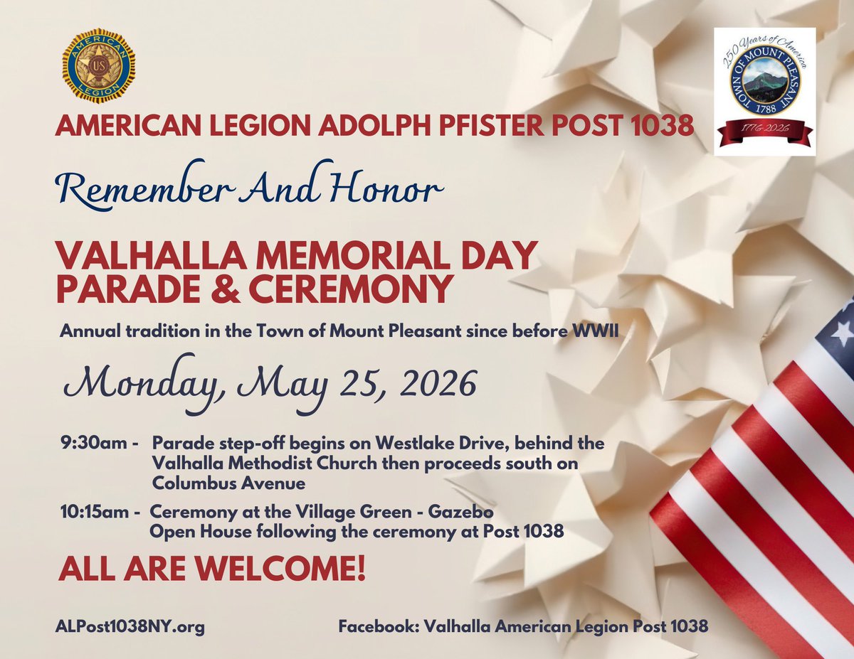 ALPost1038's tweet photo. The Valhalla Memorial Day 2026 Parade, Ceremony and Open House, we invites all local residents, organizations and veterans. Come to Valhalla, NY! Share with a friend. 🇺🇸 https://t.co/aCMCjsznR8