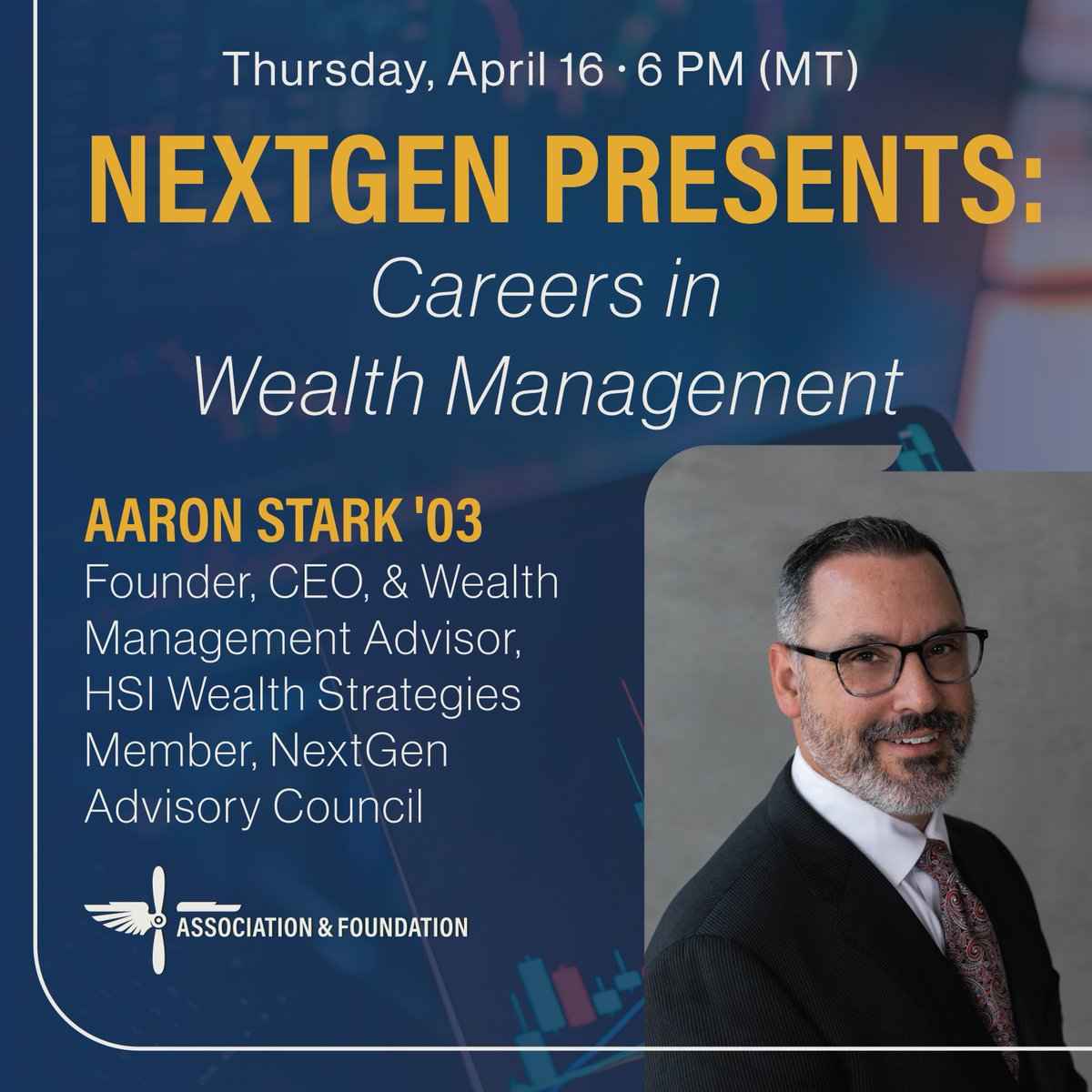 AirForceGrads's tweet photo. 𝐎𝐧𝐞 𝐰𝐞𝐞𝐤 𝐭𝐨 𝐠𝐨 ⏰
Curious about a career in wealth management? Join 𝘕𝘦𝘹𝘵𝘎𝘦𝘯 𝘗𝘳𝘦𝘴𝘦𝘯𝘵𝘴 for a live conversation hosted by Aaron Stark ’03, Founder &amp; CEO of HSI Wealth Strategies.

📅 April 16
🕕 6 PM (MT)
🔗 Register now — https://t.co/KBGTPTPF9b https://t.co/T1MumxI5X5
