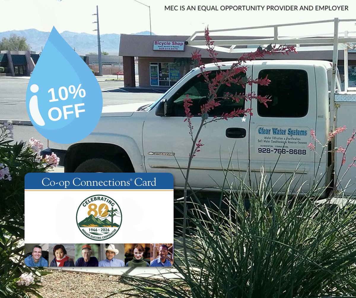 Do you need a water softener or have one that needs service? Clear Water Systems is the clear choice. They are offering a 10% discount on purchases and services to Co-op Connections® Members.  

Not a Co-op Connections® cardholder yet? Learn more: mohaveelectric.com/member-service…